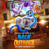 Rupert Gregson-Williams - Back to the Outback