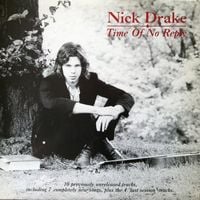 Nick Drake - Time of No Reply