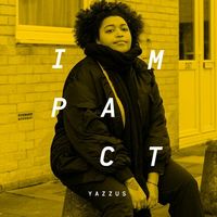 Yazzus - Impact: Yazzus