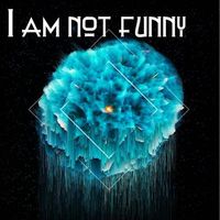The Memer - I Am Not Funny :(