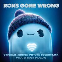 Henry Jackman - Ron's Gone Wrong