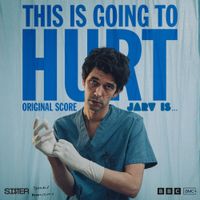 JARV IS... - This Is Going To Hurt Original Soundtrack