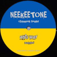 Neekeetone - Antii-War Dubplates
