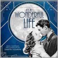 Dimitri Tiomkin - It's A Wonderful Life (Music From The Motion Picture)