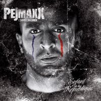 Pejmaxx - Enfant de la R&eacute;publique