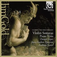 Daniel Sepec / Jean-Guihen Queyras / Andreas Staier - Violin Sonatas; Piano Trios