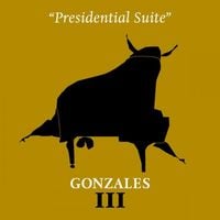 Chilly Gonzales - Presidential Suite