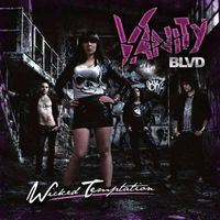 Vanity BLVD - Wicked Temptation