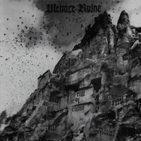 Menace Ruine - Cult of Ruins