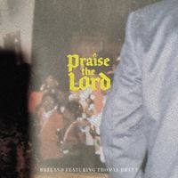 BRELAND - Praise the Lord