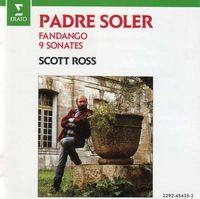 Scott Ross - Padre Soler: Fandango; 9 Sonates