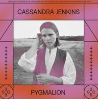 Cassandra Jenkins - Pygmalion