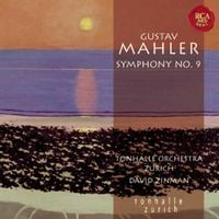 Tonhalle Orchestra Zurich / David Zinman - Gustav Mahler: Symphony No. 9