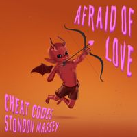 Cheat Codes - Afraid of Love