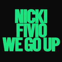 Nicki Minaj & Fivio Foreign - We Go Up