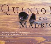 La Venexiana / Claudio Cavina - Claudio Monteverdi: Quinto Libro dei Madrigali