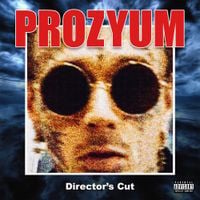 Yzomandias - Prozyum (Director&lsquo;s Cut)