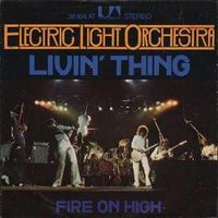 Electric Light Orchestra - Livin' Thing