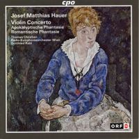 Radio-Symphonieorchester Wien / Gottfried Rabl / Thomas Christian - Hauer: Violin Concerto; Apokalyptische Phantasie; Romantische Phantasie