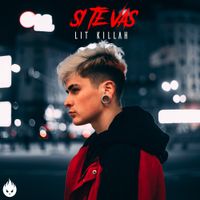 LIT killah - Si te vas