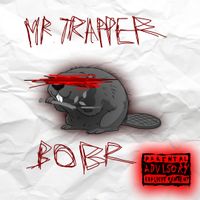 Mr. Trapper - BOBR