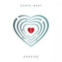 Kanye West - Amazing