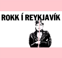 Various Artists - Rokk &iacute; Reykjav&iacute;k