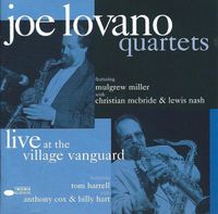 Joe Lovano - Quartets: Live at the Village Vanguard