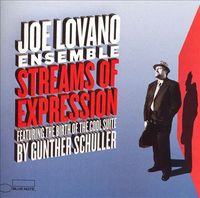 Joe Lovano Ensemble - Streams of Expression