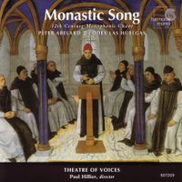 Theatre Of Voices / Paul Hillier - Monastic Song: 12th Century Monophonic Chant