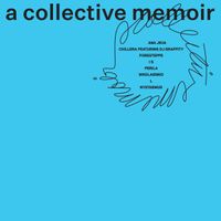 Various Artists - A Collective Memoir