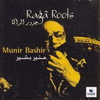 منير بشير [Munir Bashir] - Raga Roots