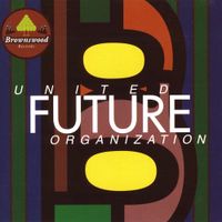 United Future Organization - United Future Organization