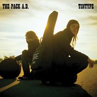 The Pack A.D. - Tintype