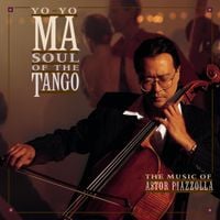 Yo-Yo Ma - Piazzolla: Soul of the Tango