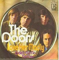 The Doors - Love Her Madly