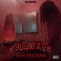 Evilmane - I Spy the Devil