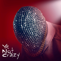 Joyner Lucas - Ye Not Crazy