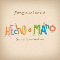 Monsieur Perin&eacute; - Hecho a Mano