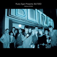 Various Artists - Rusty Egan presents: Blitzed