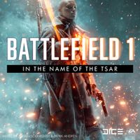 Johan S&ouml;derqvist & Patrik Andr&eacute;n - Battlefield 1: In the Name of the Tsar