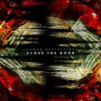 Lower Definition - Close the Door