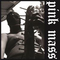 Pink Mass - Posthumously Curious
