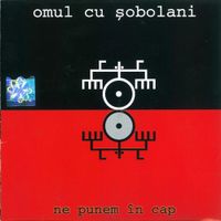 Omul Cu Șobolani - Ne Punem &Icirc;n Cap