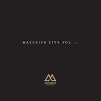 Maverick City Music - Maverick City, Vol. 1