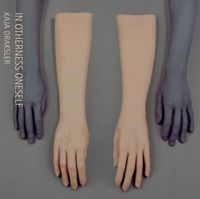 Kaja Draksler - In Otherness Oneself