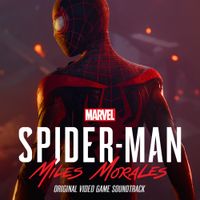John Paesano - Marvel&rsquo;s Spider-Man: Miles Morales (Original Video Game Soundtrack)