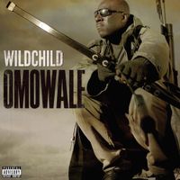 Wildchild - Omowale