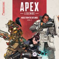 Stephen Barton - Apex Legends: Music from the Outlands, Vol. 1