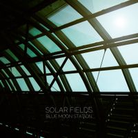 Solar Fields - Blue Moon Station